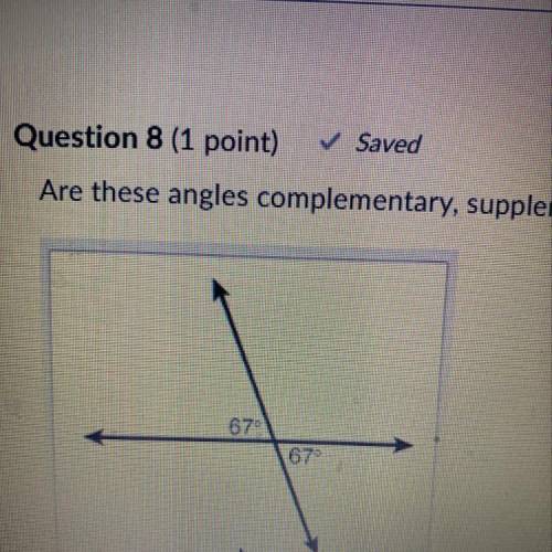 Are these angles complementary, supplementary, or neither? Complementary Angles Supplementary Angles