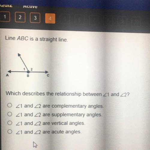 Line ABC is a straight line. Which describes the relationship between 21 and 22? O 21 and 2 are comp