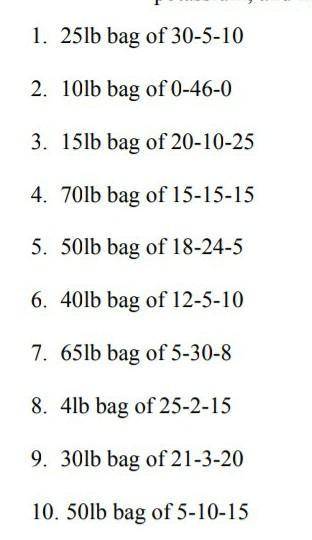 25lb bag of 30-5-10 fertilizer mixture I am very confused please help