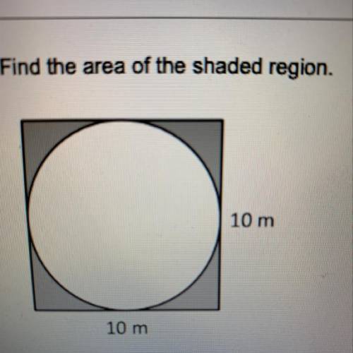 Can someone please find the area of the shaded region and show the work?? A) 21.5 m^2 B) 25.8 m^2 C)