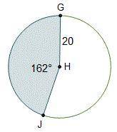 Circle H is shown. Line segments G H and J H are radii. The length of G H is 20. Angle G H J is 162