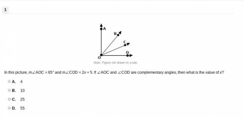In this picture, m∠AOC = 65° and m∠COD = 2x + 5. If ∠AOC and ∠COD are complementary angles, then wha