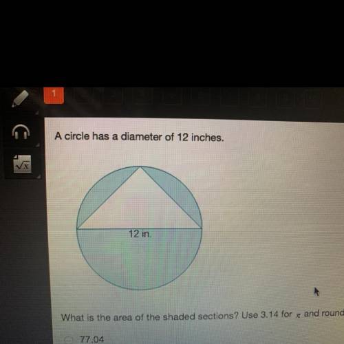 A circle has a diameter of 12 inches what is the area of the shaded sections use 3.14 for pie and ro