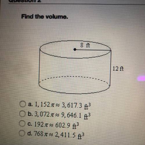 A cylinder has a radius of 8 and a height of 12 what is the volume