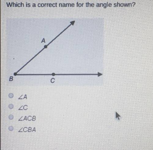 PLEASE HELP! ON A TIMED TEST! Which is a correct name for the angle shown?  a) b) c) d)