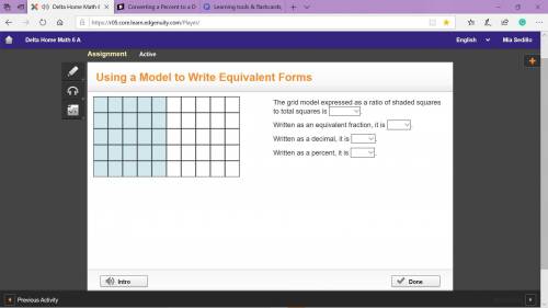 Using a model to write equivalent forms. The grid model expressed as a ratio of shaded squares to to