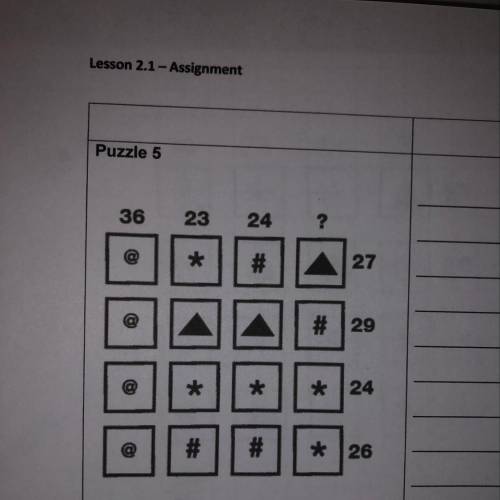 The assignment is to complete the mathematical puzzle and to explain reasoning.