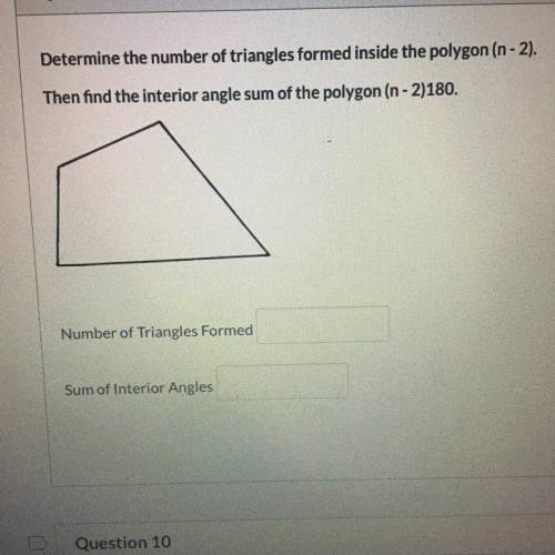 Determine the number of triangles formed inside the polygon.
