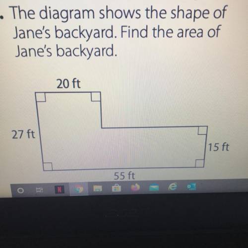The diagram shows the shape of janes backyard. Find the area of janes backyard.