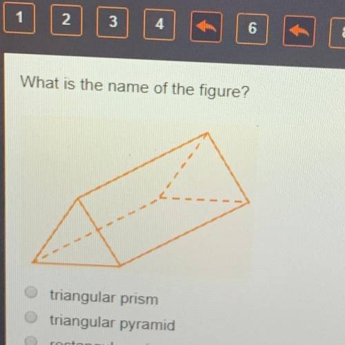 What is the name of the figure? triangular prism triangular pyramid rectangular prism rectangular py