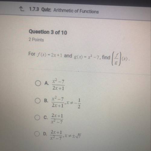 For f(x) = 2x+1 and g(x) = x2-7, find HELP PLEASE SOONNNN