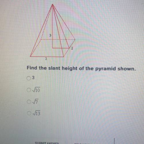 Find the slant height of the pyramid shown.