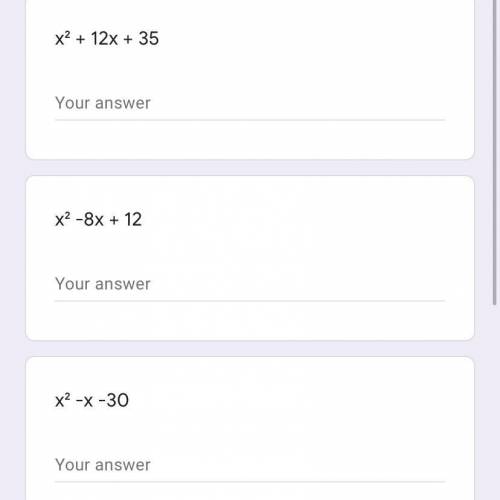 What’s the answer to these factored out?