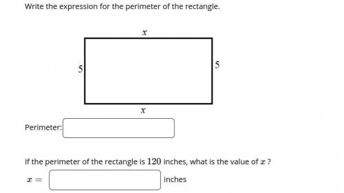 If the perimeter of the rectangle is 120 inches, what is the value of x