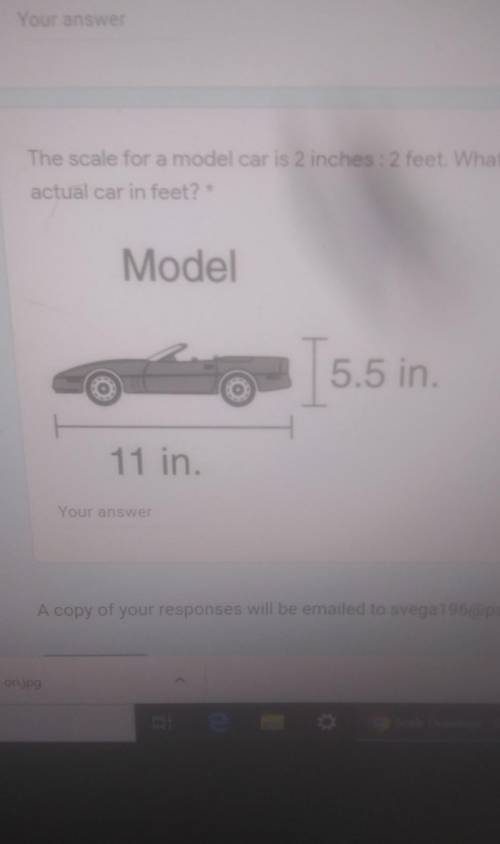 The scale for a model car is 2 inches : 2 feet. What is the height of theactual car in feet?