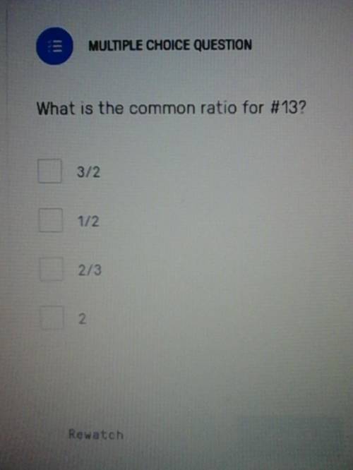 What is the common ratio?