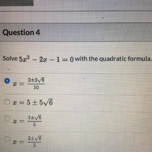 Solve 5x^2-2x-1=0 with the quadratic formula