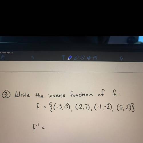 Write the inverse function of F: f= { (3,0), (2,7), (-1,-2), (5,2) } and f^-1=