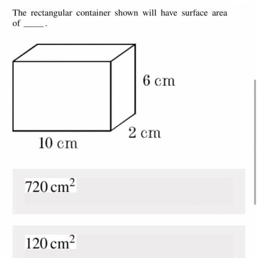 What would be the correct answer? 720cm2, 120cm2 Or 840cm2, 184cm2? Thank you for helping!! :D