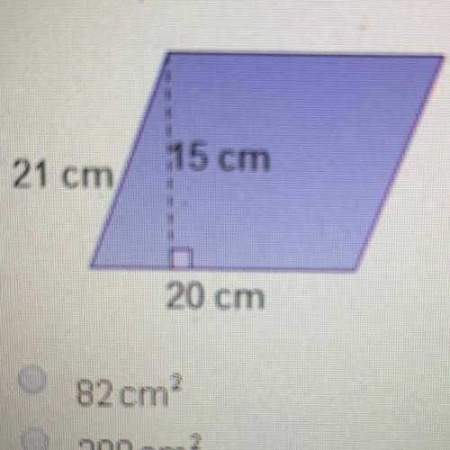 What is the area of the parallelogram? O82 cm2 O 300 cm2 O 315 cm2 O 420 cm2