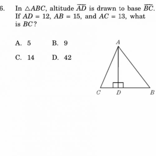 In ABC AD=12 , AB=15,and AC=13 what is BC