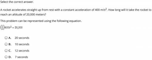 Select the correct answer. A rocket accelerates straight up from rest with a constant acceleration o