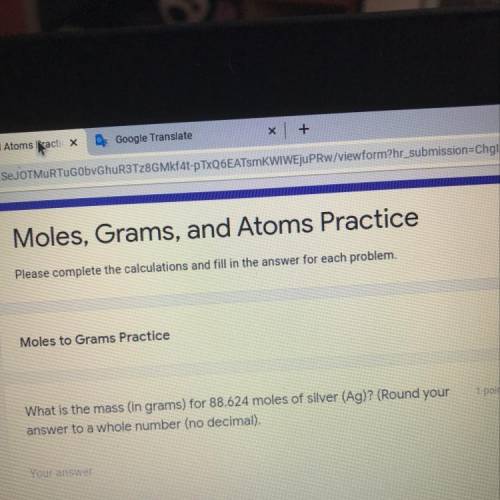 What is the mass (in grams ) for 88.624 moles of silver (Ag)? (Round your answer to a whole number (