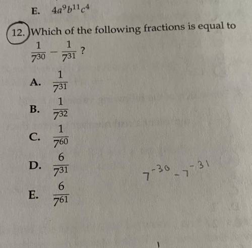 HUL 12. Which of the following fractions is equal 1-71? 7-307-31