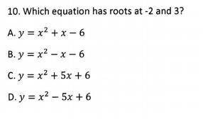 Which equation has roots at the end of -2 and 3