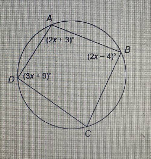 Need some math help please! 1) Quadrilateral ABCD is inscribed in this circle. What is the measure o