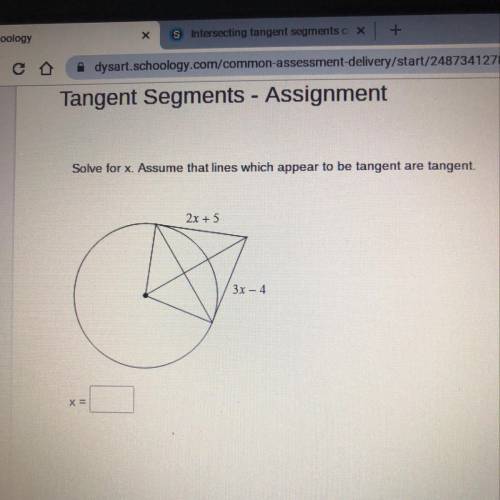 Solve for x. assume that lines which appear to be tangent are tangent