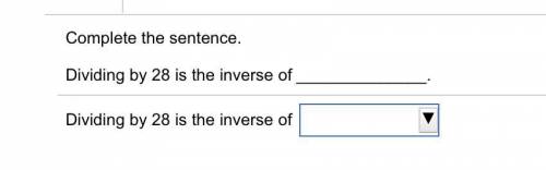 Dividing by 28 is the inverse of?