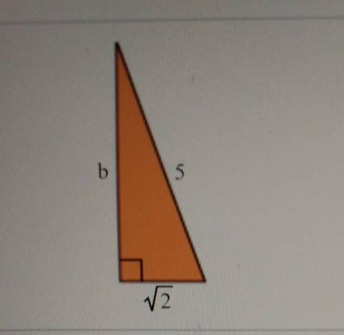 Use the Pythagorean Theorem to find the unknown side b of the right triangle. Give an exact answer a