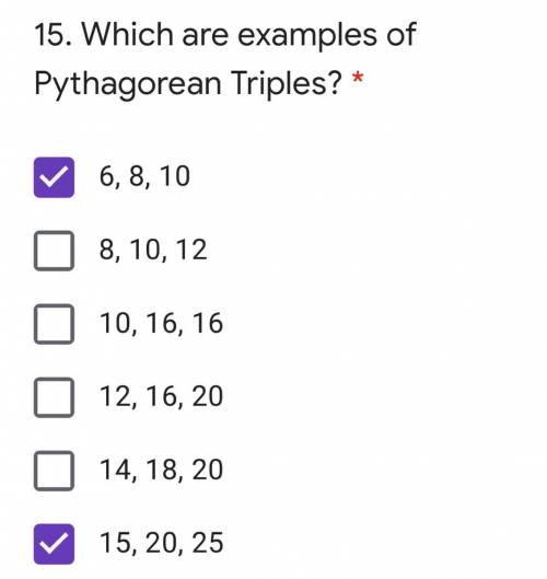 Which are examples of Pythagorean Triples  A) 6, 8, 10 B) 8, 10, 12 C) 10, 16, 16 D) 12, 16, 20 E) 1