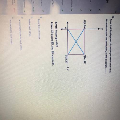 Please please help  Prove that the diagonals of a rectangle bisect each other. The midpoints are the
