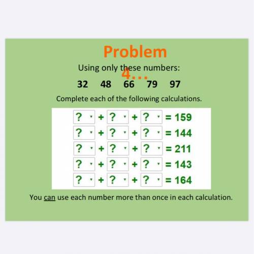 Problem Using only these numbers: 32 48 66 79 97 Complete each of the following calculations ?+?+?=1