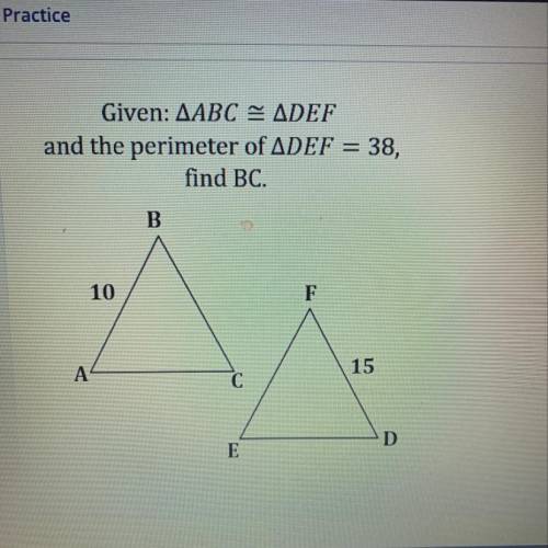 Given ABC = DEF and the perimeter of DEF =38, find BC