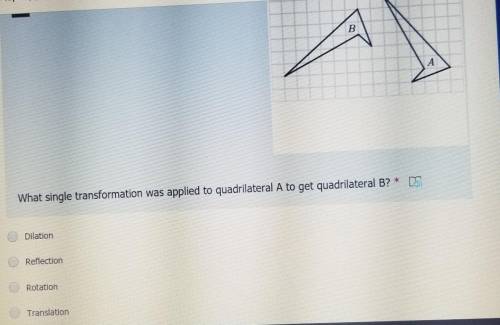 What single transformation was applied to quadrilateral A to get Quadrilateral B?