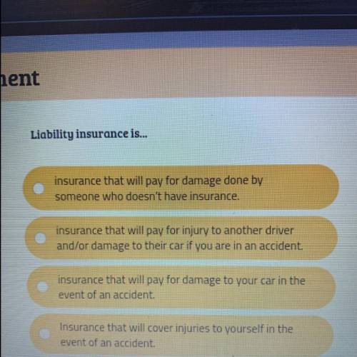 Liability insurance is