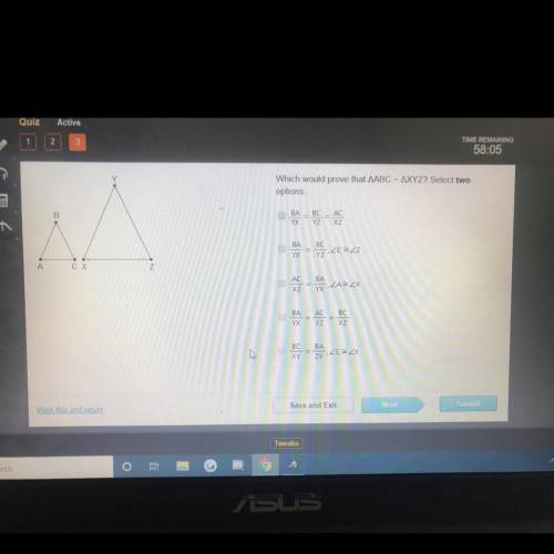 Which would prove that triangle ABC is congruent to triangle XYZ? select 2 that apply