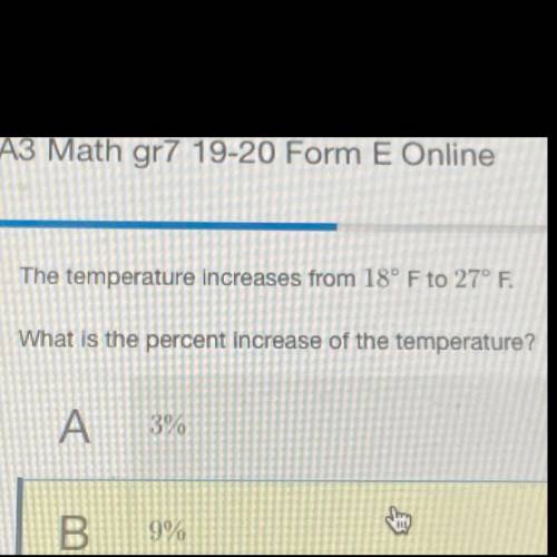 The temperature increases from 18 F to 27 F. What is the percent increase of the temperature ?