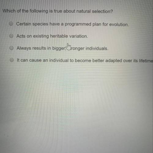 Which of the following is true about natural selection ?