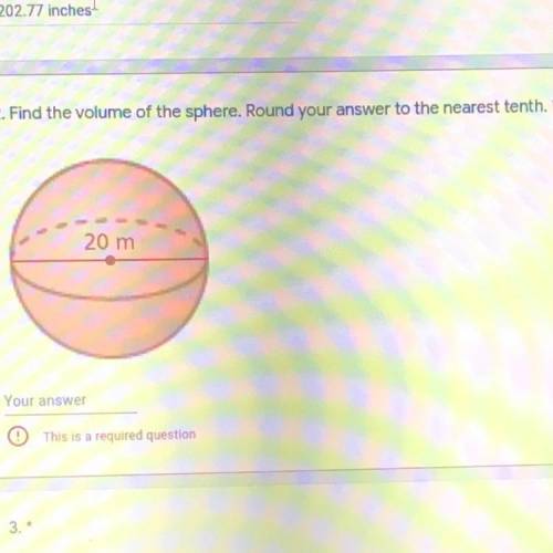 Find the volume of the sphere. Round your answer to the nearest tenth