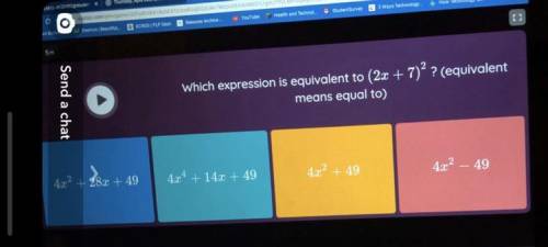 Which expression is equivalent to 2x+7^2
