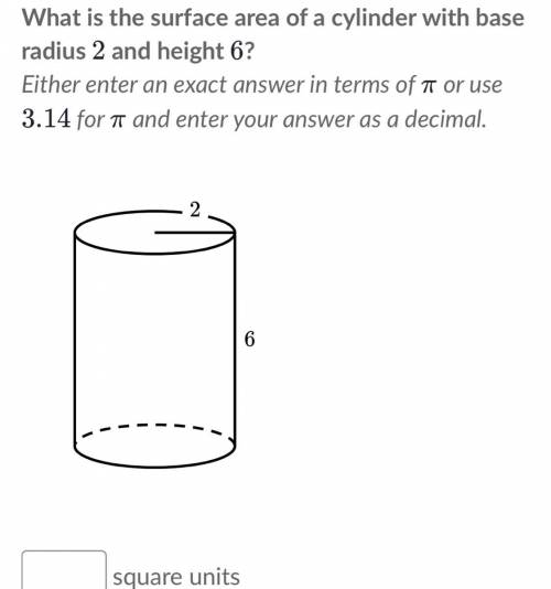 Volume and surface area of cylinder please help