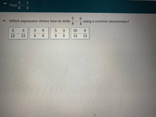 Which expression shows how to write 5/8 - 3/4 using a common denominator