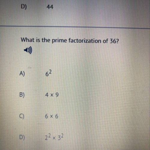 What is the prime factorization of 36?