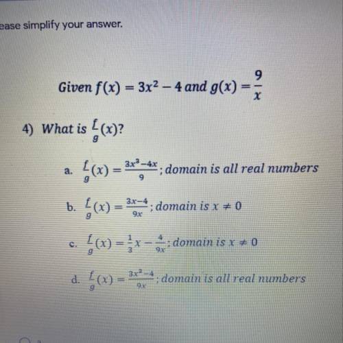 If f(x)= 3x2-4 and g(x)=9/x what is f/g(x)