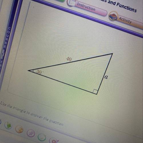 A right triangle is shown which equation could be used to find the value for a