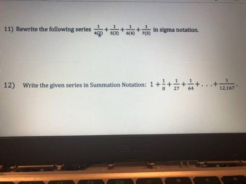 Please help with these sigma notation questions